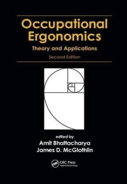 Book cover of: Occupational Ergonomics. By: Amit Bhattacharya