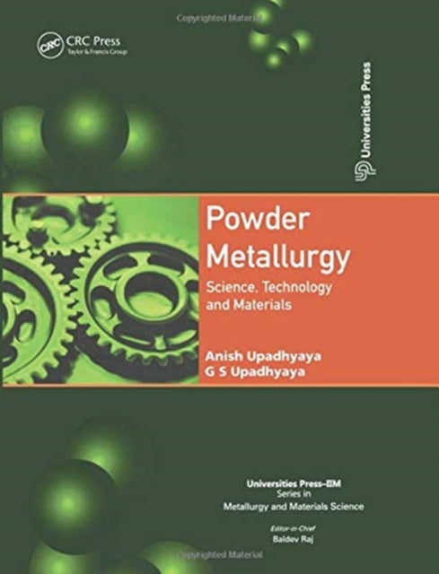 Book cover of: Powder Metallurgy. By: Anish Upadhyaya