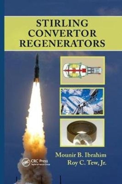 Book cover of: Stirling Convertor Regenerators. By: Mounir B. Ibrahim