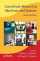 Book cover of: Coordinate Measuring Machines and Systems. By: Robert J. Hocken