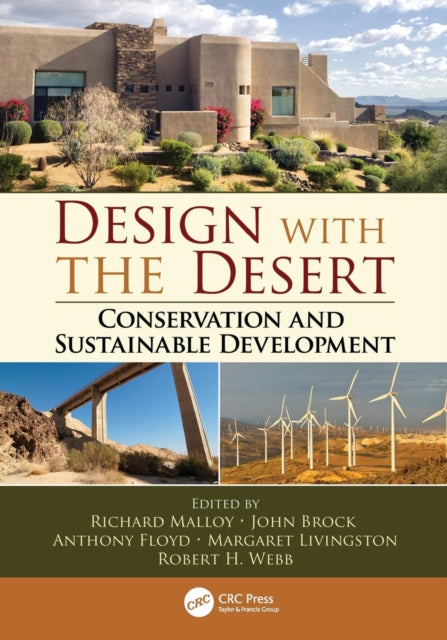 Book cover of: Design with the Desert. By: Richard Malloy
