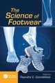 Book cover of: Science of Footwear. By: Ravindra S. Goonetilleke