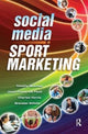 Book cover of: Social Media in Sport Marketing. By: Timothy Newman