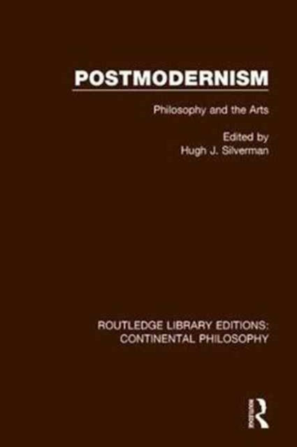 Book cover of: Postmodernism. By: Hugh J. Silverman