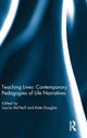 Book cover of: Teaching Lives: Contemporary Pedagogies of Life Narratives. By: Laurie McNeill
