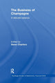 Book cover of: Business of Champagne. By: Steve Charters