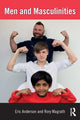 Book cover of: Men and Masculinities. By: Anderson, Eric
