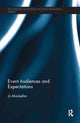 Book cover of: Event Audiences and Expectations. By: Jo Mackellar