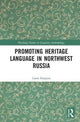 Book cover of: Promoting Heritage Language in Northwest Russia. By: Laura Siragusa