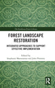 Book cover of: Forest Landscape Restoration. By: Stephanie Mansourian