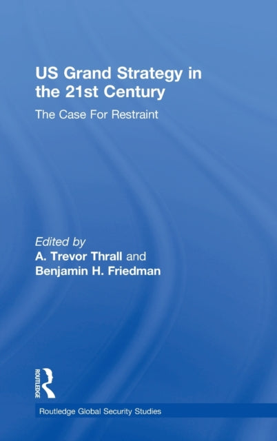 US Grand Strategy in the 21st Century