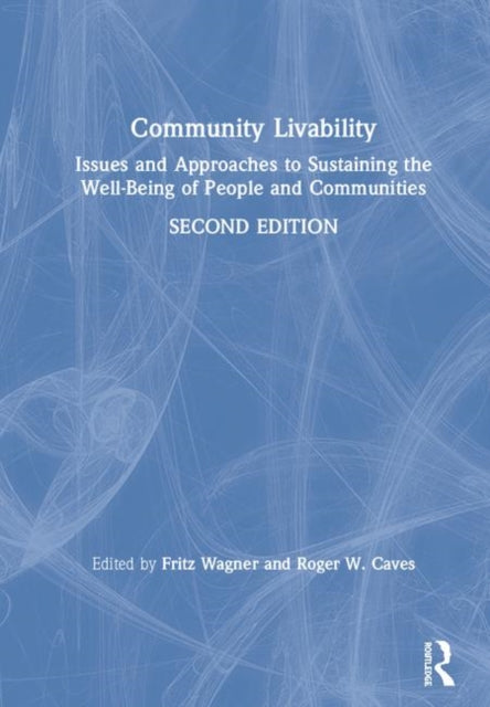 Book cover of: Community Livability. By: Fritz Wagner