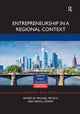 Book cover of: Entrepreneurship in a Regional Context. By: Michael Fritsch