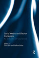 Book cover of: Social Media and Election Campaigns. By: Gunn Sara Enli