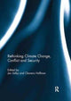 Book cover of: Rethinking Climate Change, Conflict and Security. By: Jan Selby