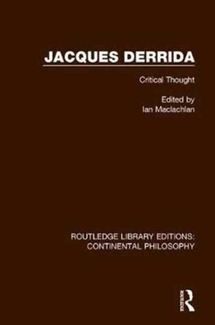 Book cover of: Jacques Derrida. By: Ian Maclachlan