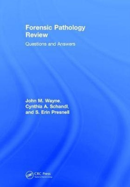 Book cover of: Forensic Pathology Review. By: John M. Wayne