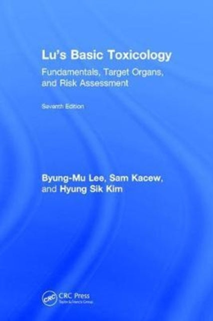 Book cover of: Lu's Basic Toxicology. By: Byung-Mu Lee