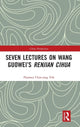 Book cover of: Seven Lectures on Wang Guowei’s Renjian Cihua. By: Florence Chia-Ying Yeh
