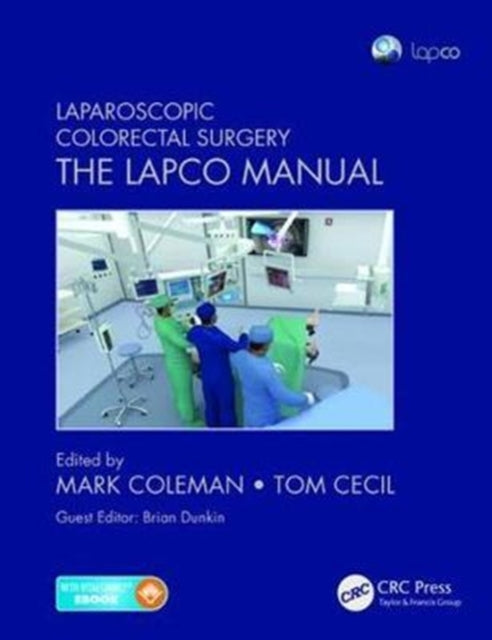 Book cover of: Laparoscopic Colorectal Surgery. By: Mark Coleman