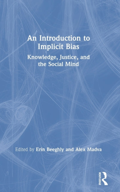 An Introduction to Implicit Bias