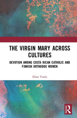 The Virgin Mary across Cultures