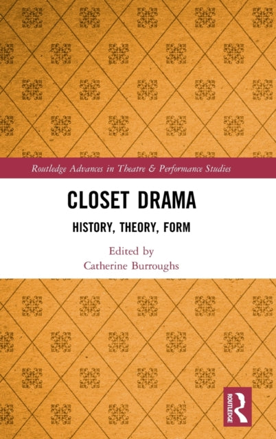 Book cover of: Closet Drama. By: Catherine Burroughs