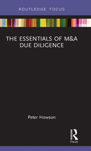 Essentials of M&A Due Diligence