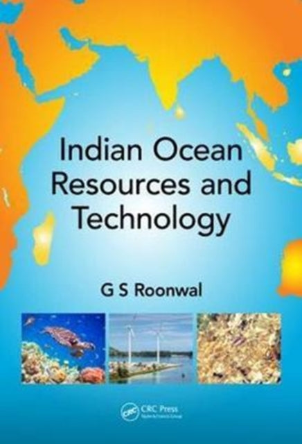 Book cover of: Indian Ocean Resources and Technology. By: Ganpat Singh Roonwal
