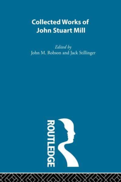 Book cover of: Collected Works of John Stuart Mill. By: John M. Robson