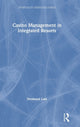 Book cover of: Casino Management in Integrated Resorts. By: Desmond Lam