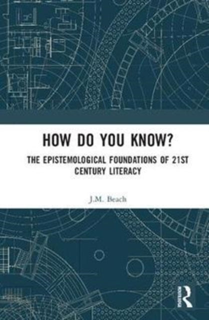 Book cover of: How Do You Know?. By: J. M. Beach