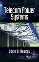 Book cover of: Telecom Power Systems. By: Dorin O. Neacșu