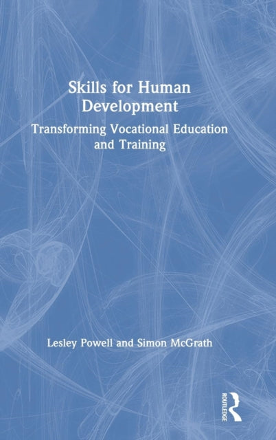 Book cover of: Skills for Human Development. By: Simon McGrath