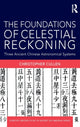Foundations of Celestial Reckoning