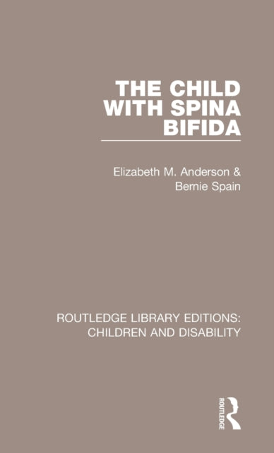 Book cover of: Child with Spina Bifida. By: Elizabeth M. Anderson
