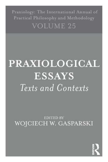 Praxiological Essays