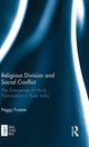 Book cover of: Religious Division and Social Conflict. By: Peggy Froerer