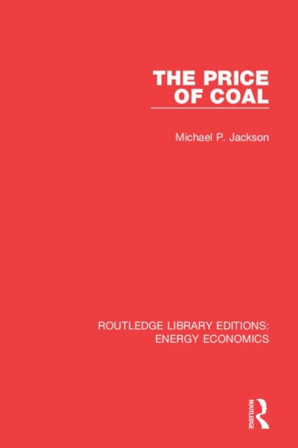 Book cover of: Routledge Library Editions: Energy Economics