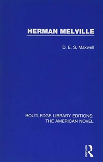 Book cover of: Herman Melville. By: D. E. S. Maxwell