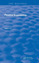 Book cover of: Pipeline Engineering (2004). By: Henry Liu