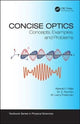 Book cover of: Concise Optics. By: Ajawad I. Haija