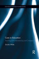 Book cover of: Care in Education. By: Sandra Wilde