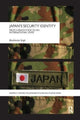 Book cover of: Japan's Security Identity. By: Bhubhindar Singh