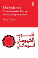 Book cover of: Sudanese Communist Party. By: Tareq Y. Ismael