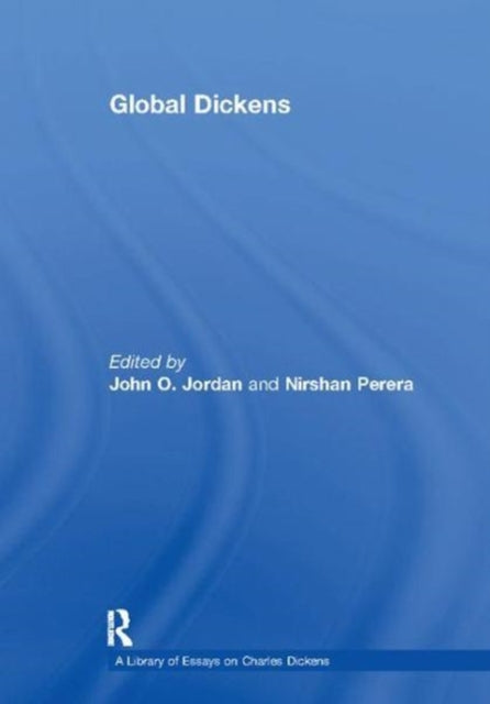 Book cover of: Global Dickens. By: Nirshan Perera