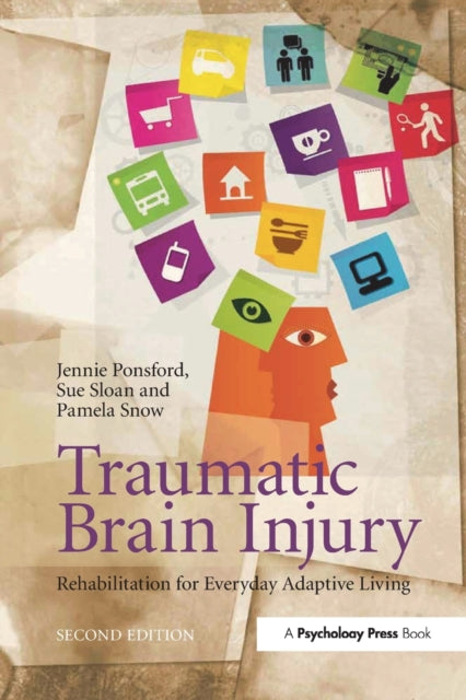Book cover of: Traumatic Brain Injury. By: Jennie Ponsford