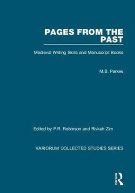 Book cover of: Pages from the Past. By: M. B. Parkes