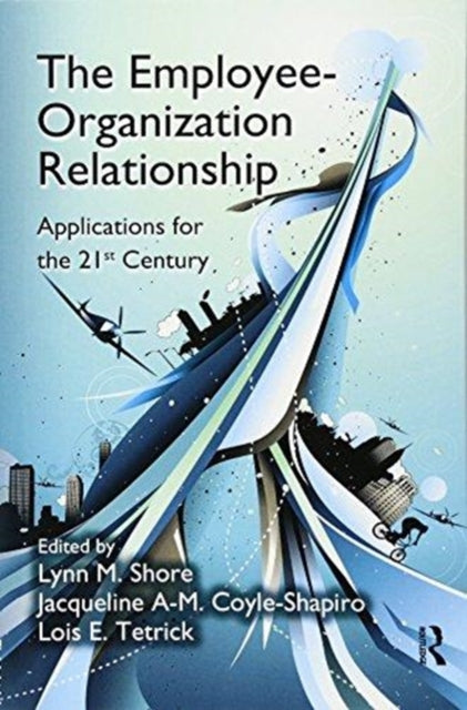 Book cover of: Employee-Organization Relationship. By: Lynn M. Shore