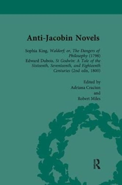 Book cover of: Anti-Jacobin Novels, Part II, Volume 9. By: W. M. Verhoeven